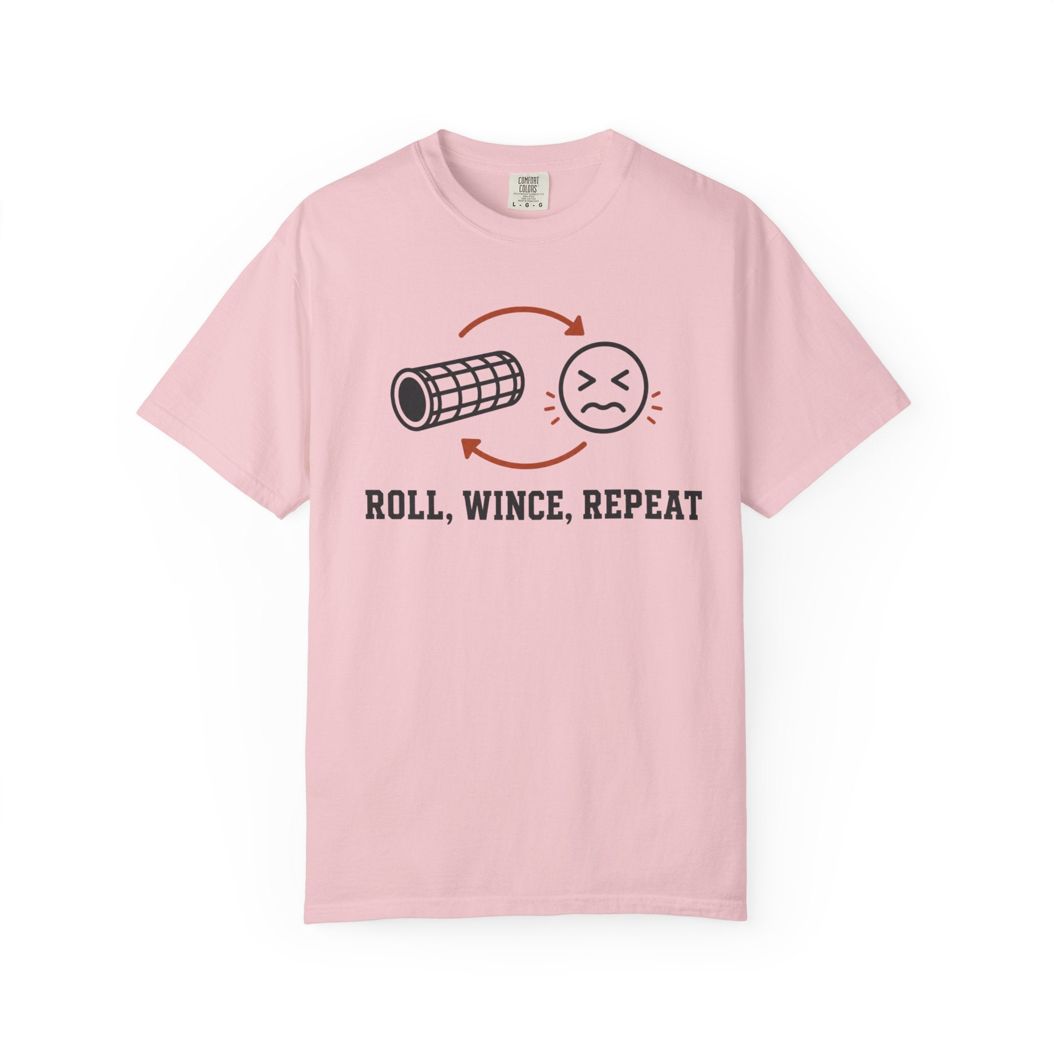 Roll Wince Repeat T-Shirt