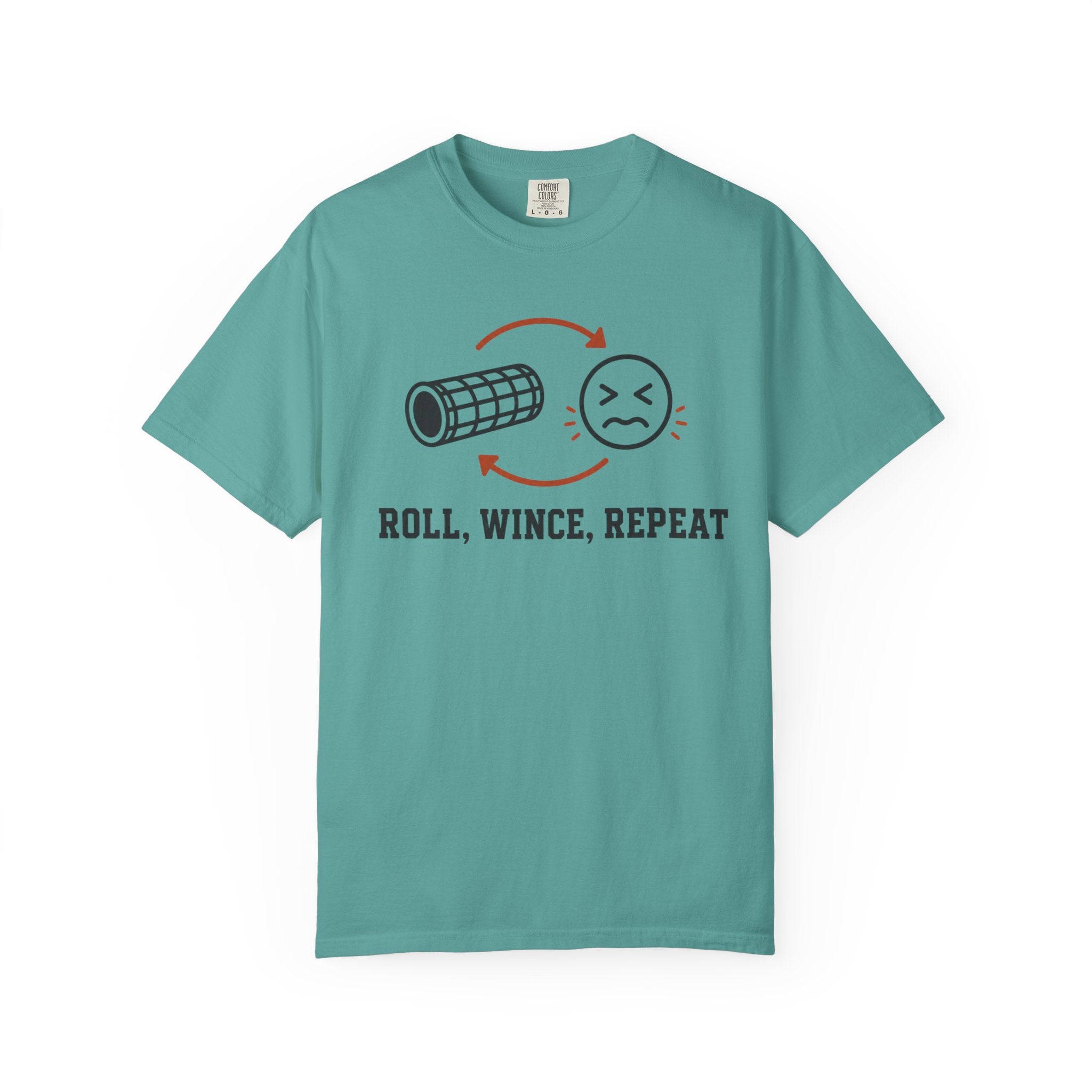 Roll Wince Repeat T-Shirt