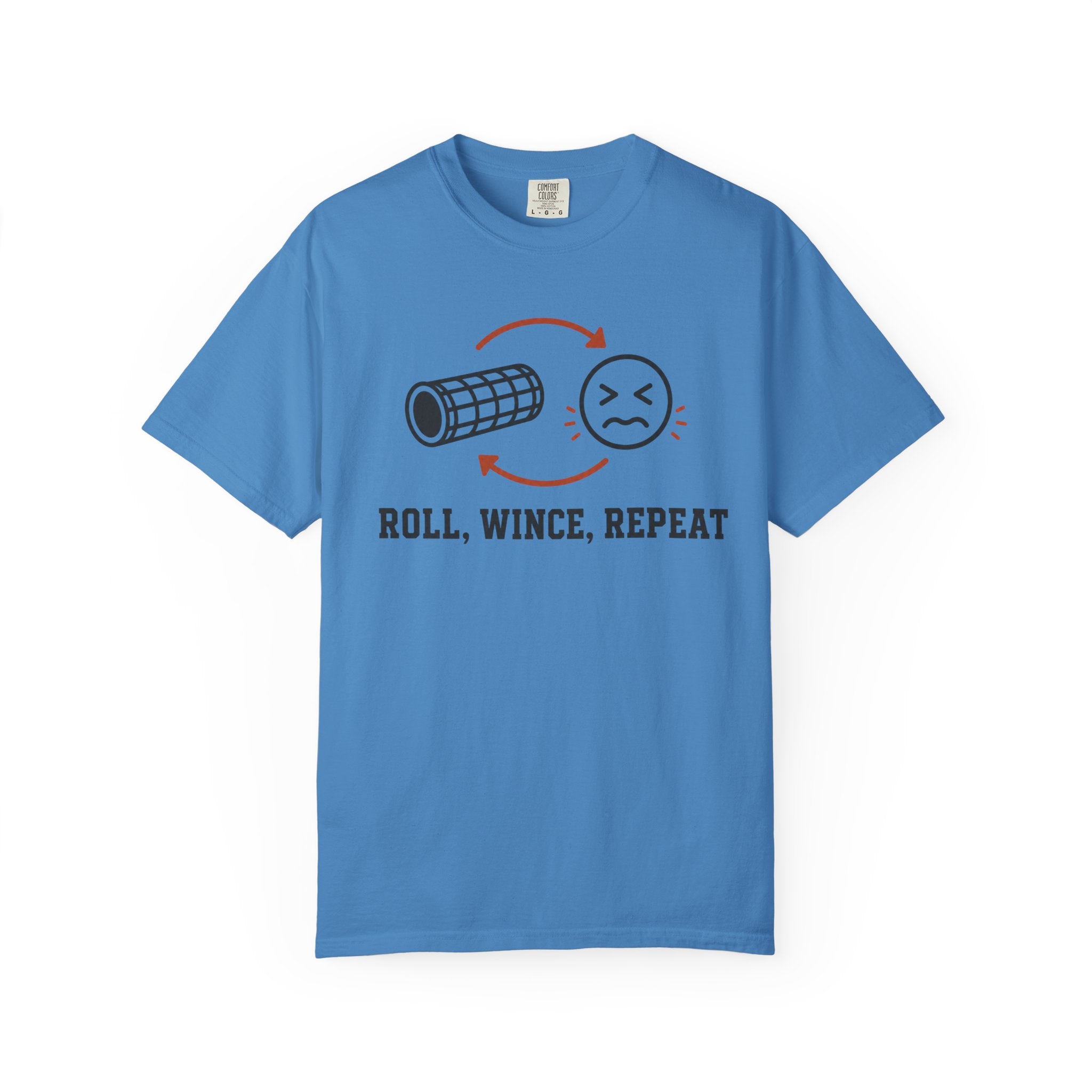 Roll Wince Repeat T-Shirt
