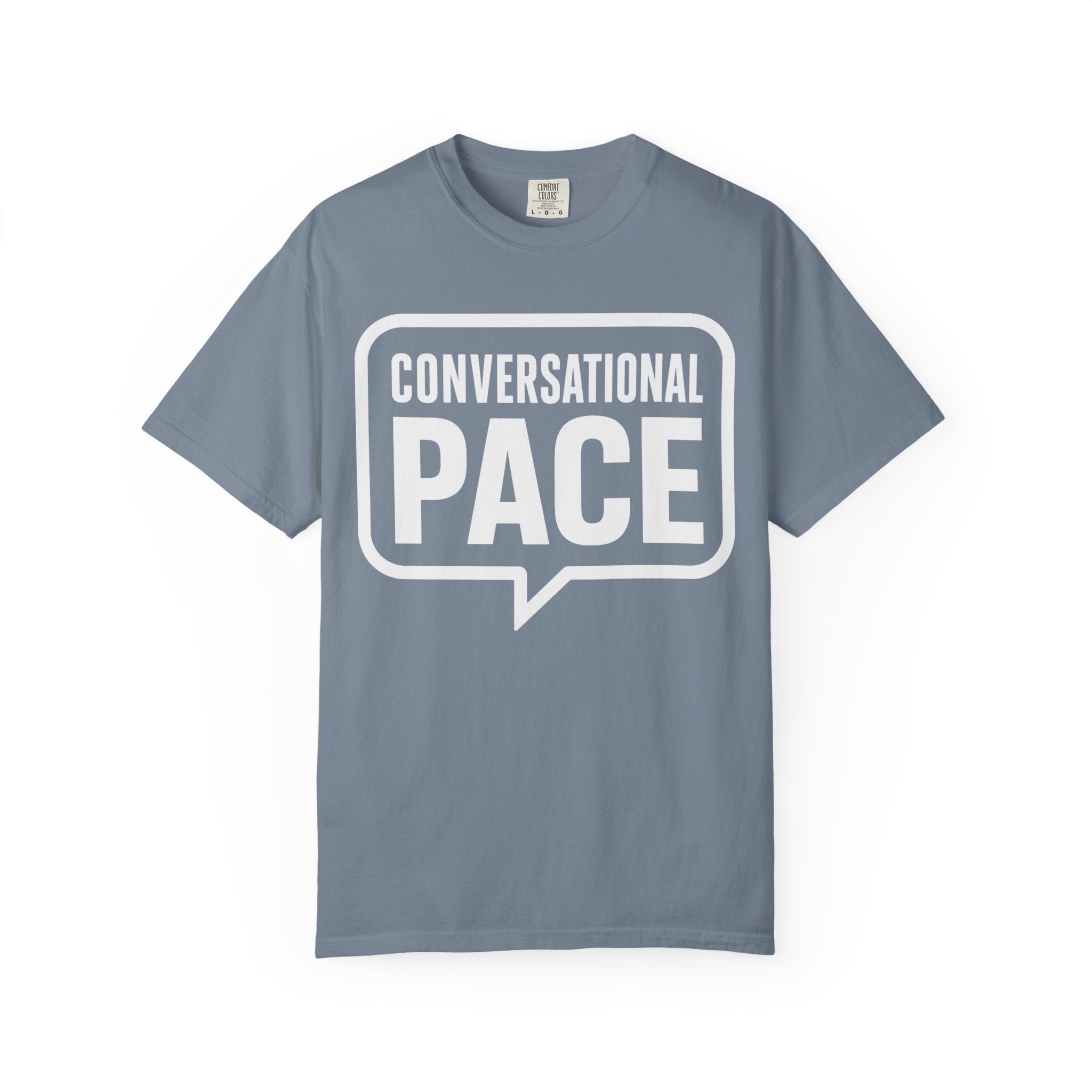 Conversational Pace T-Shirt