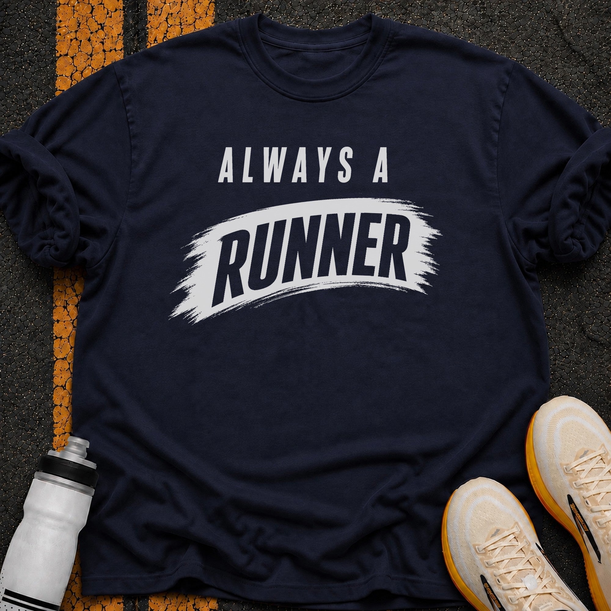 Always a Runner T-Shirt