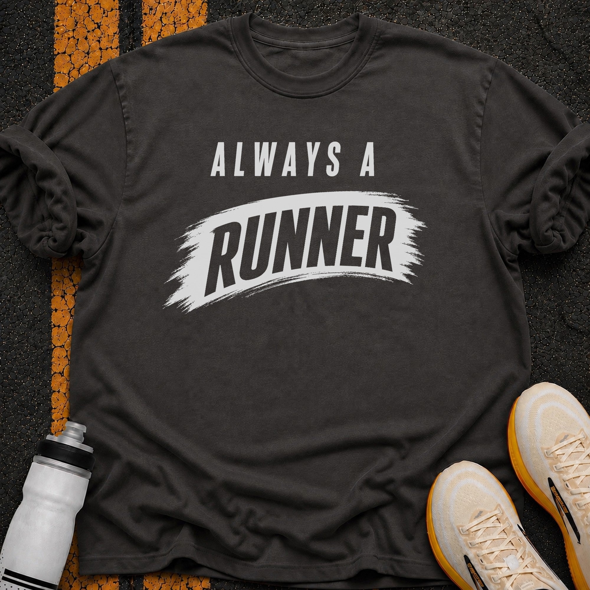 Always a Runner T-Shirt