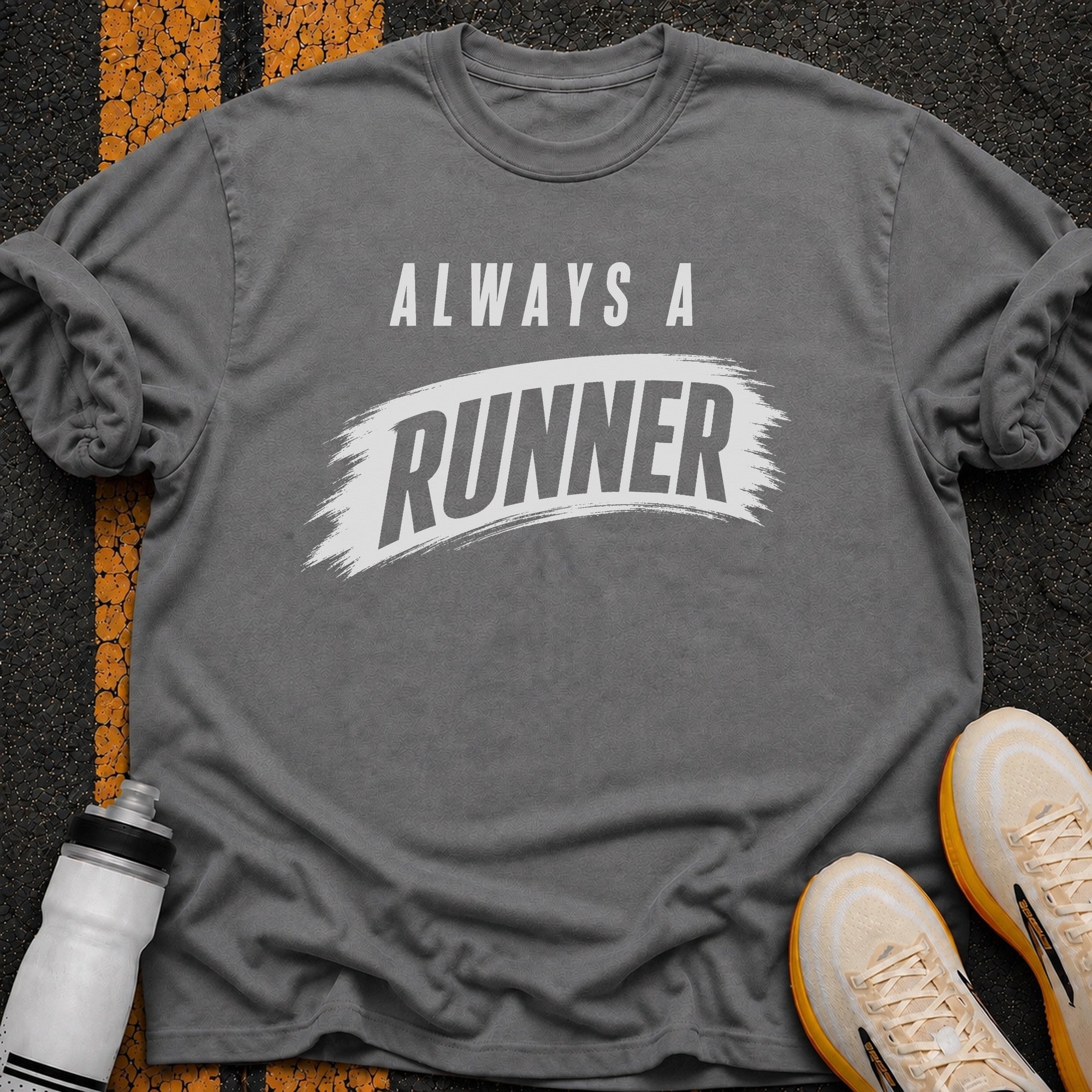Always a Runner T-Shirt