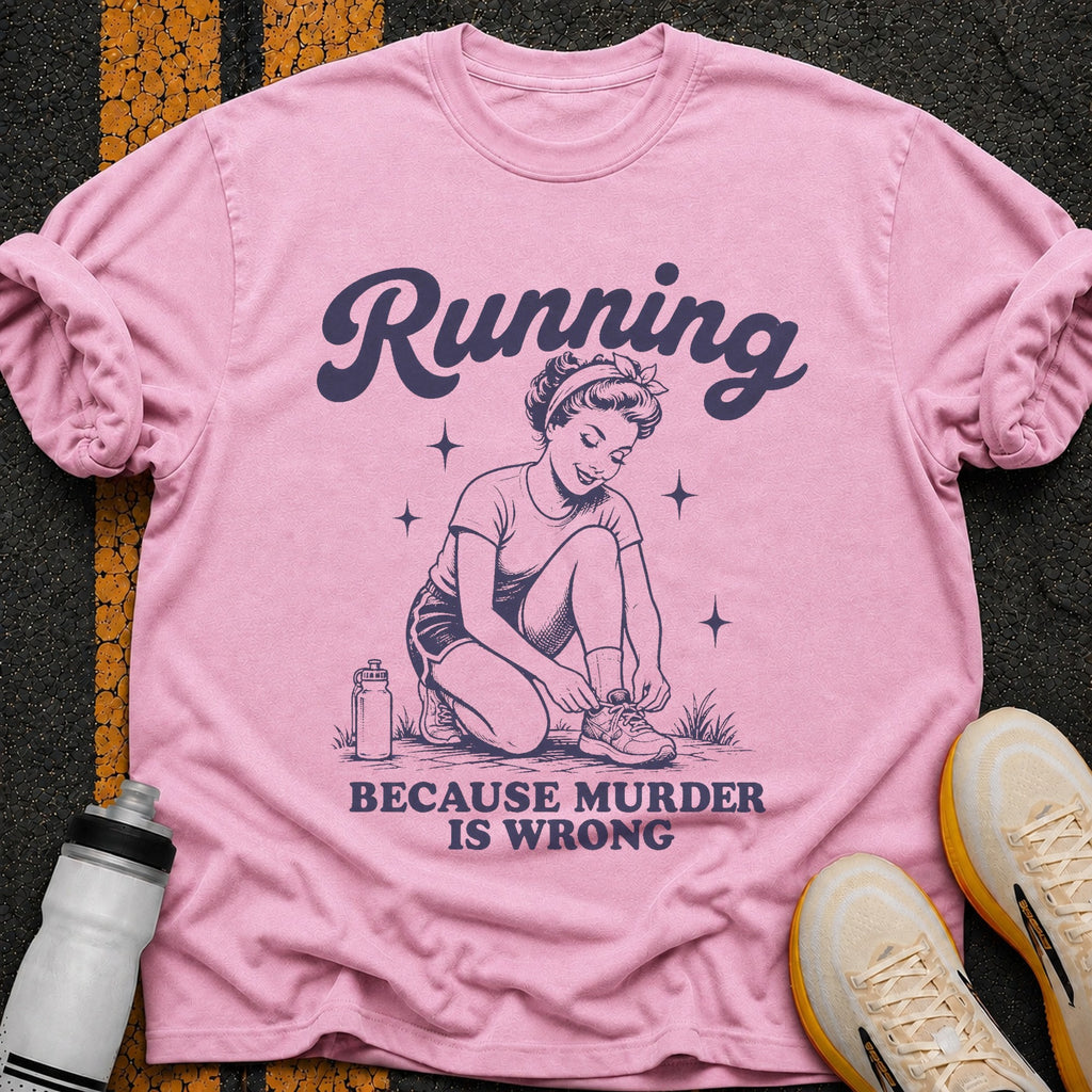 Murder is Wrong T-Shirt