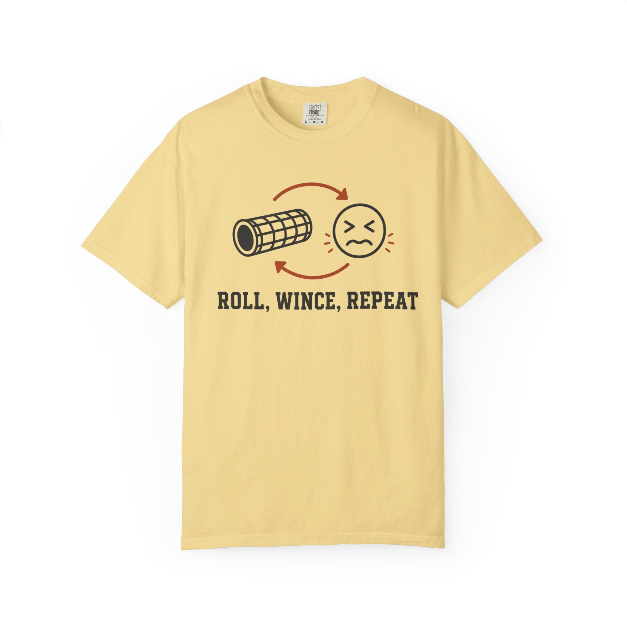 Roll Wince Repeat T-Shirt