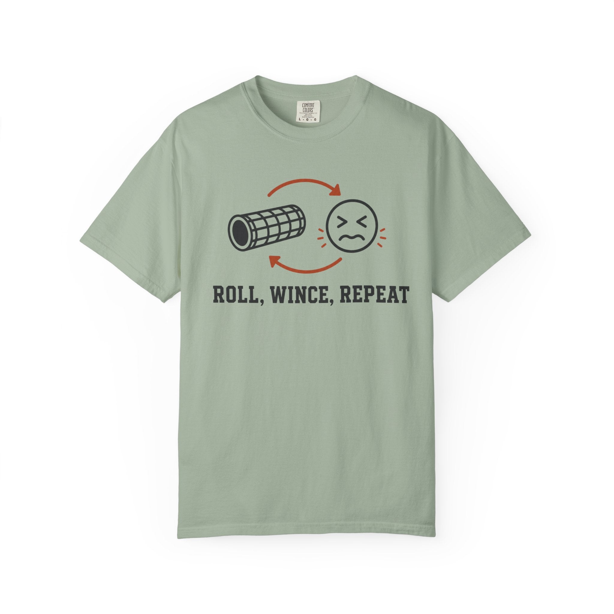 Roll Wince Repeat T-Shirt