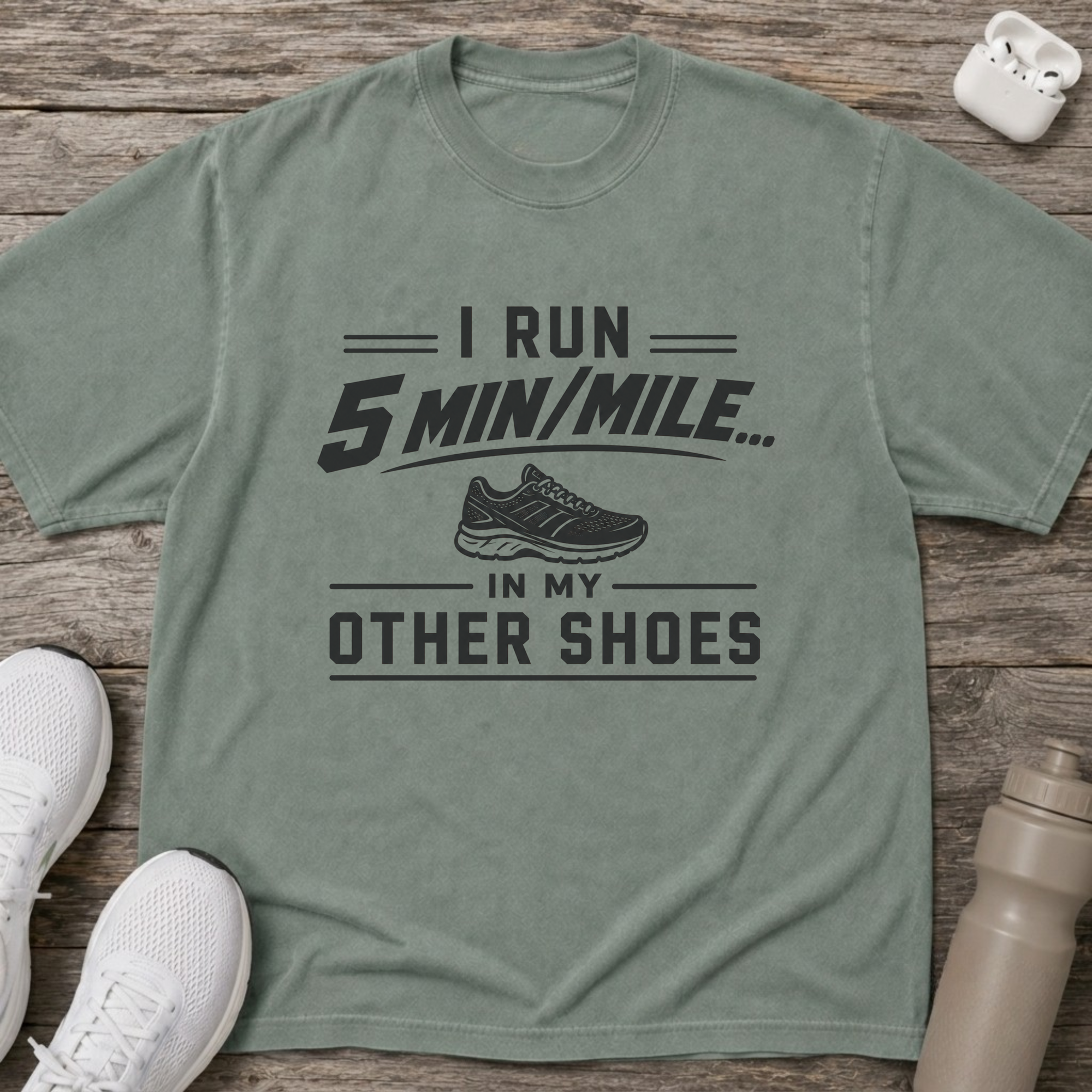 5 Minutes / Mile T-Shirt