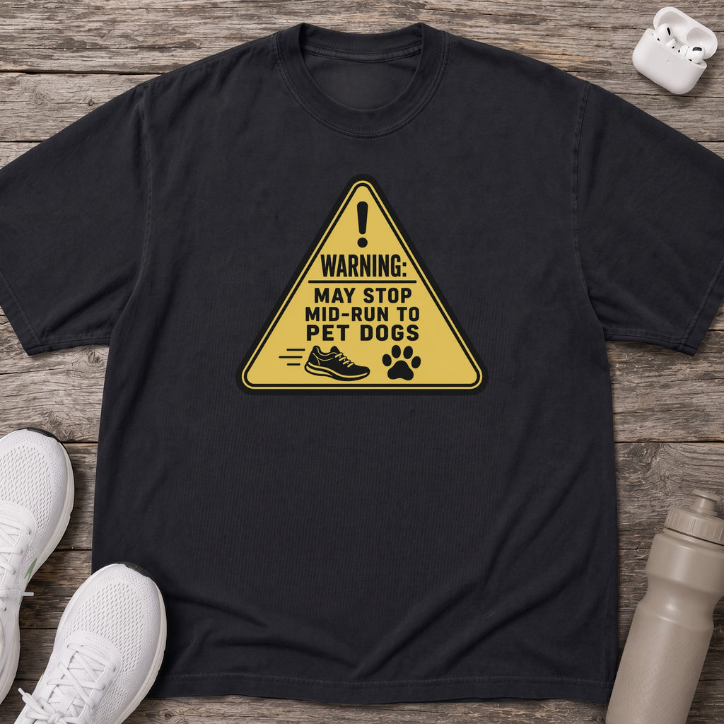 Warning May Pet Dogs T-Shirt