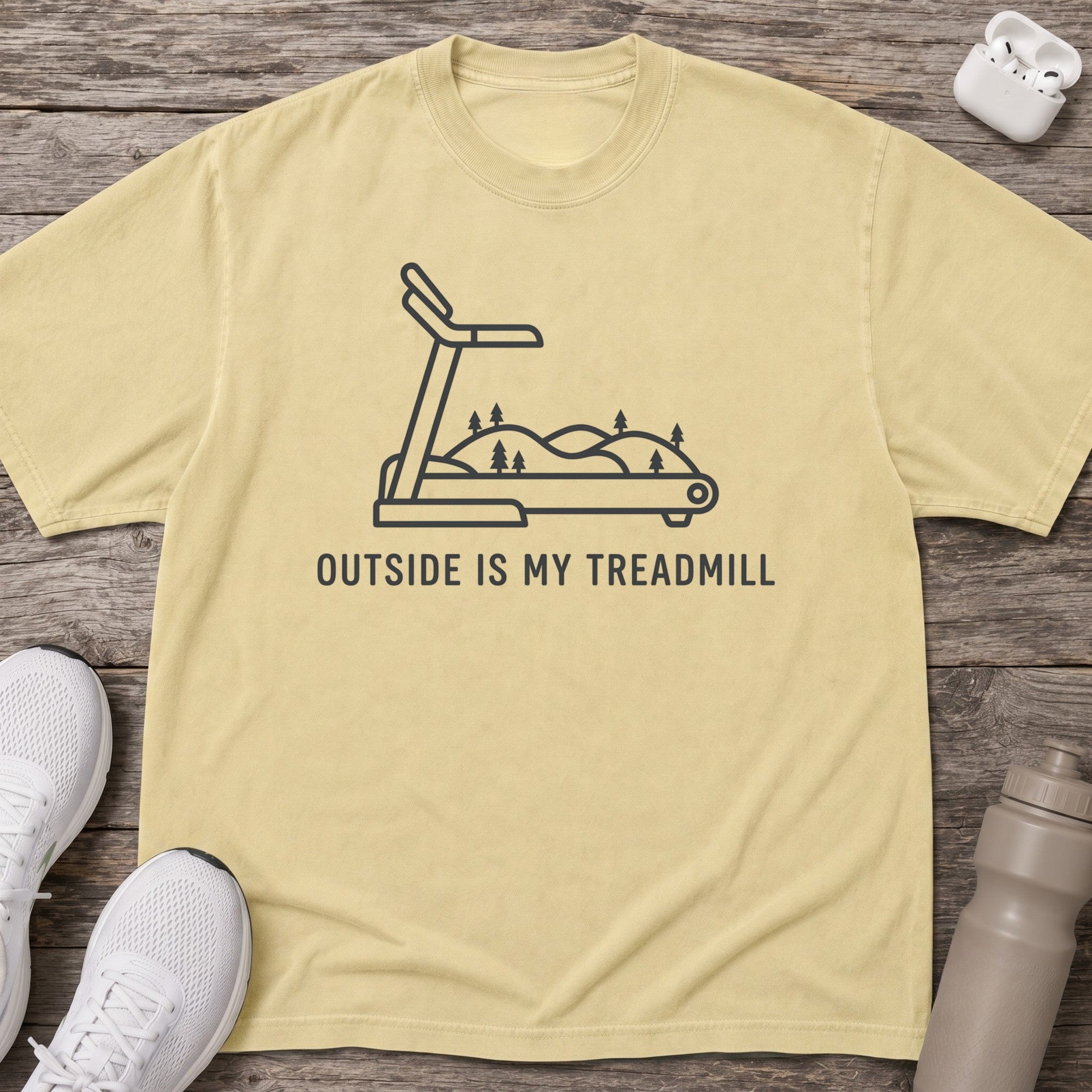 Outside is My Treadmill T-Shirt