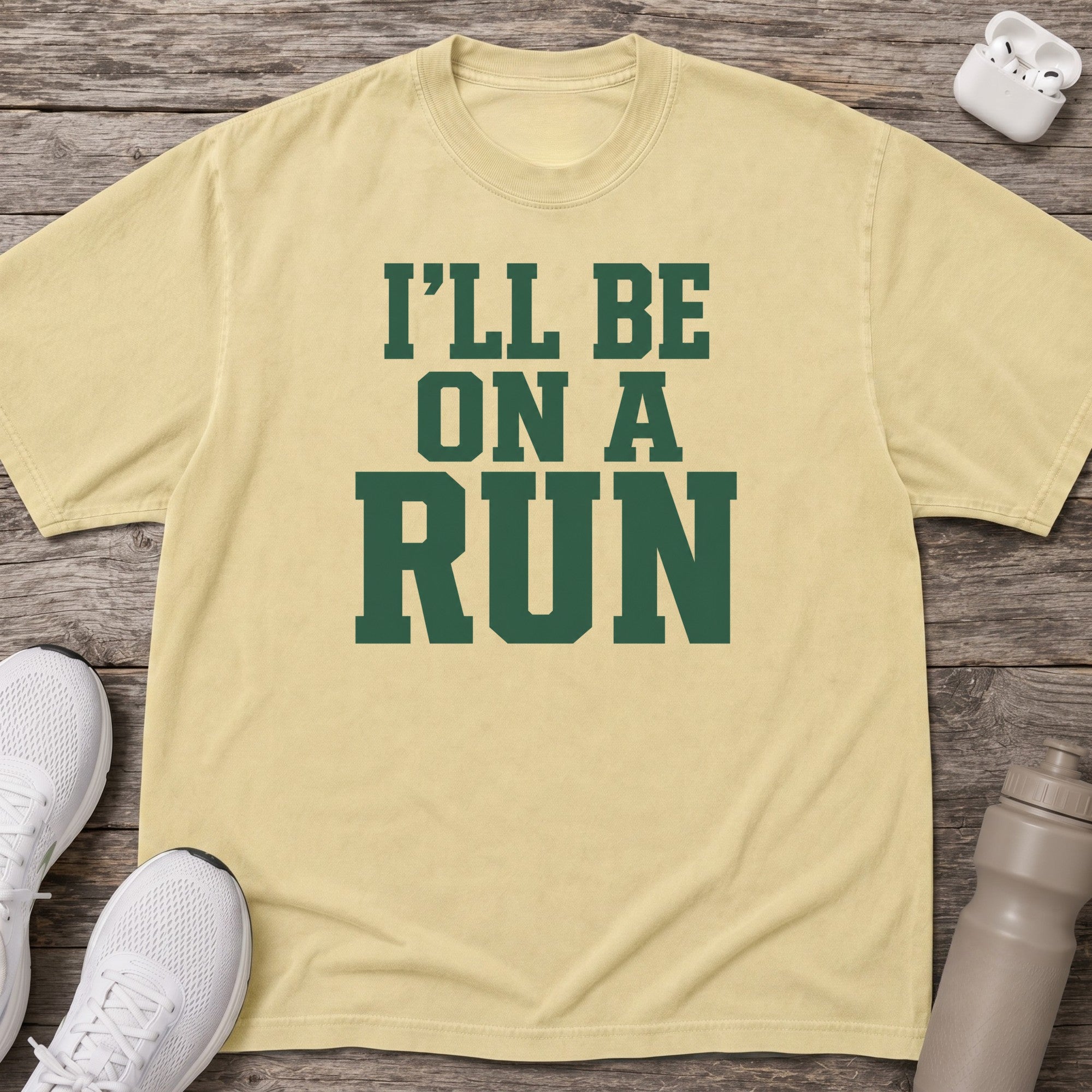 I’ll Be On A Run T-Shirt