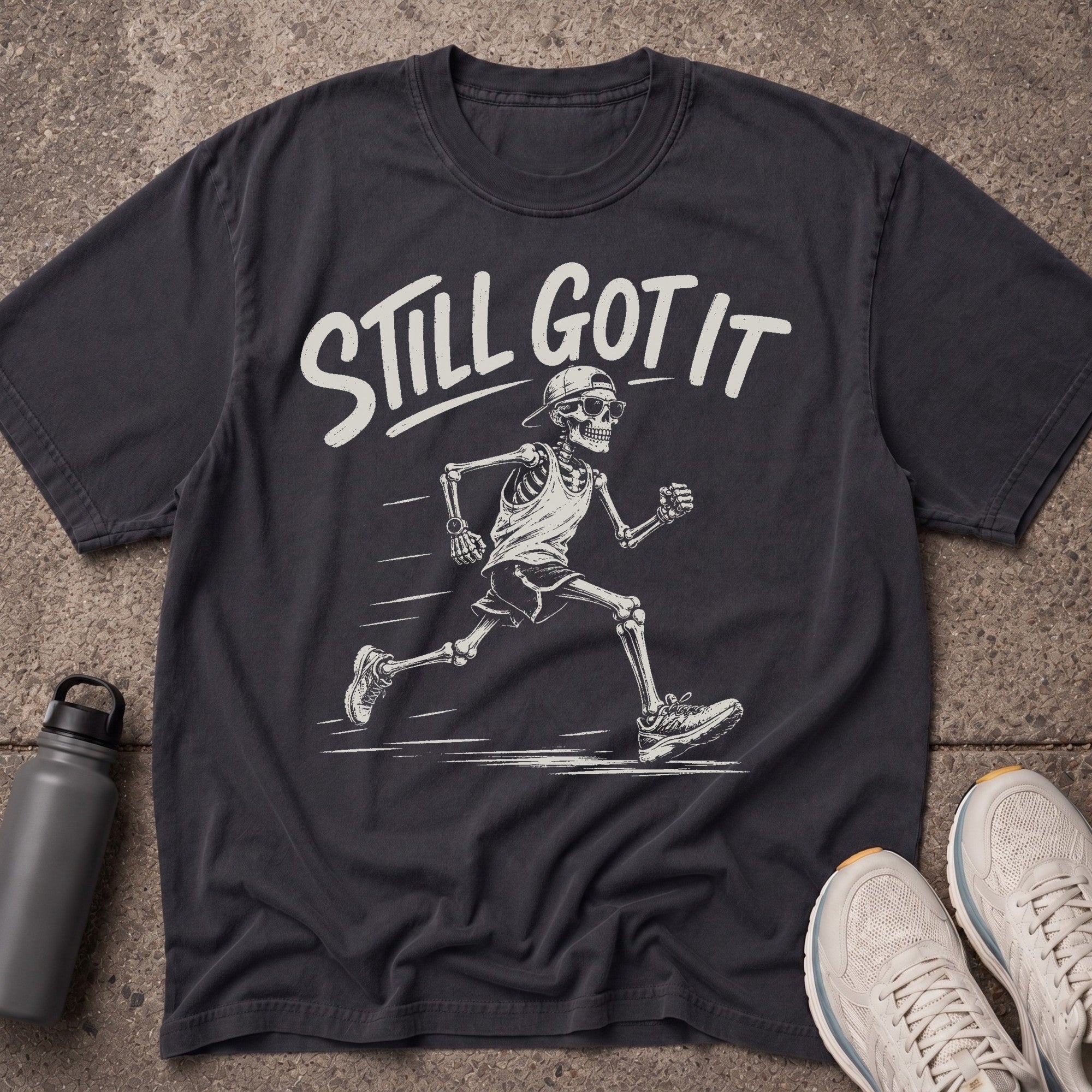 Still Got It T-Shirt