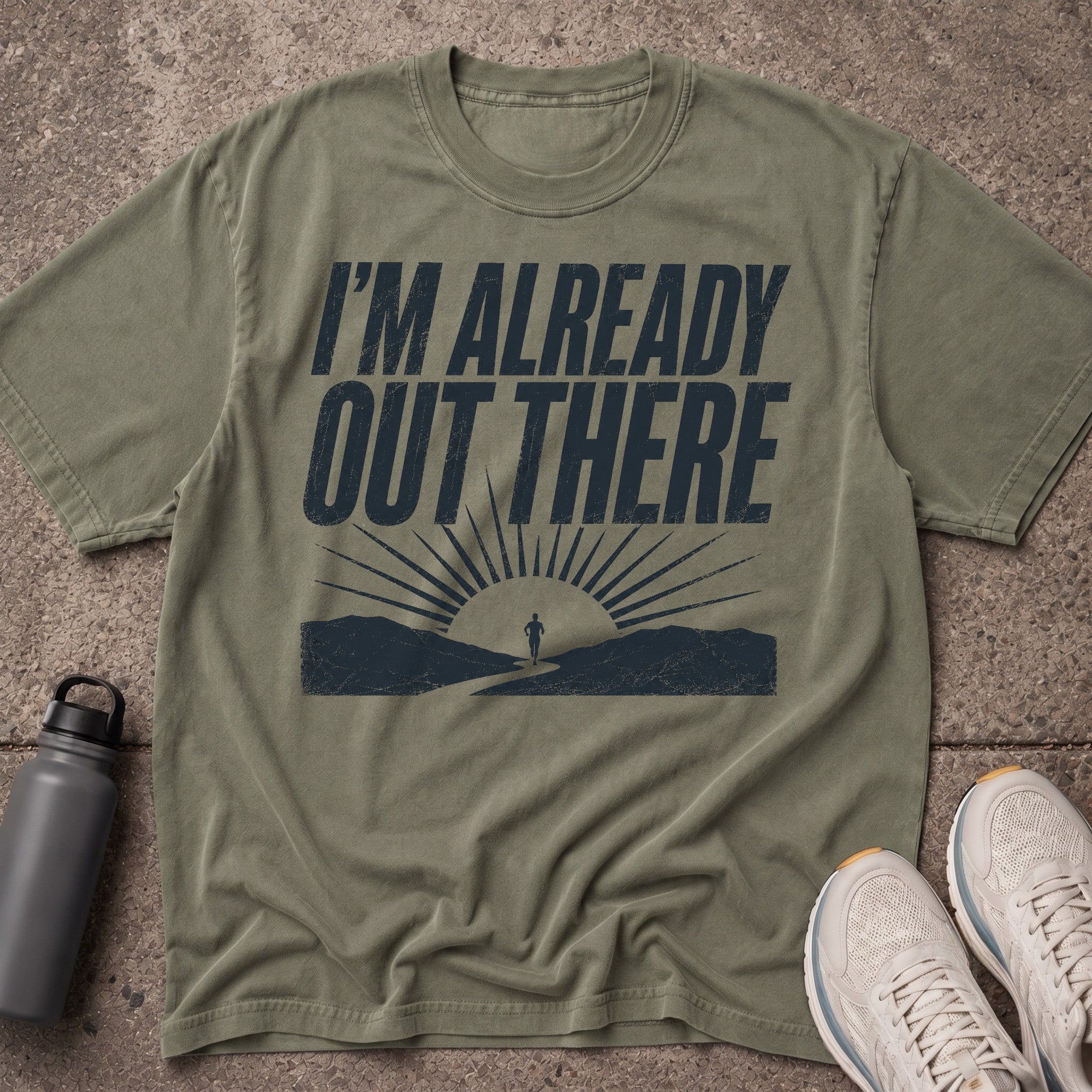 Already Out There T-Shirt