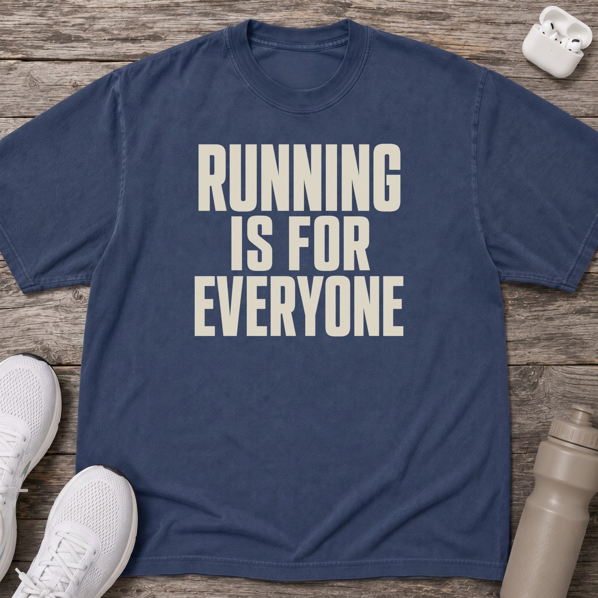 Running is for Everyone T-Shirt