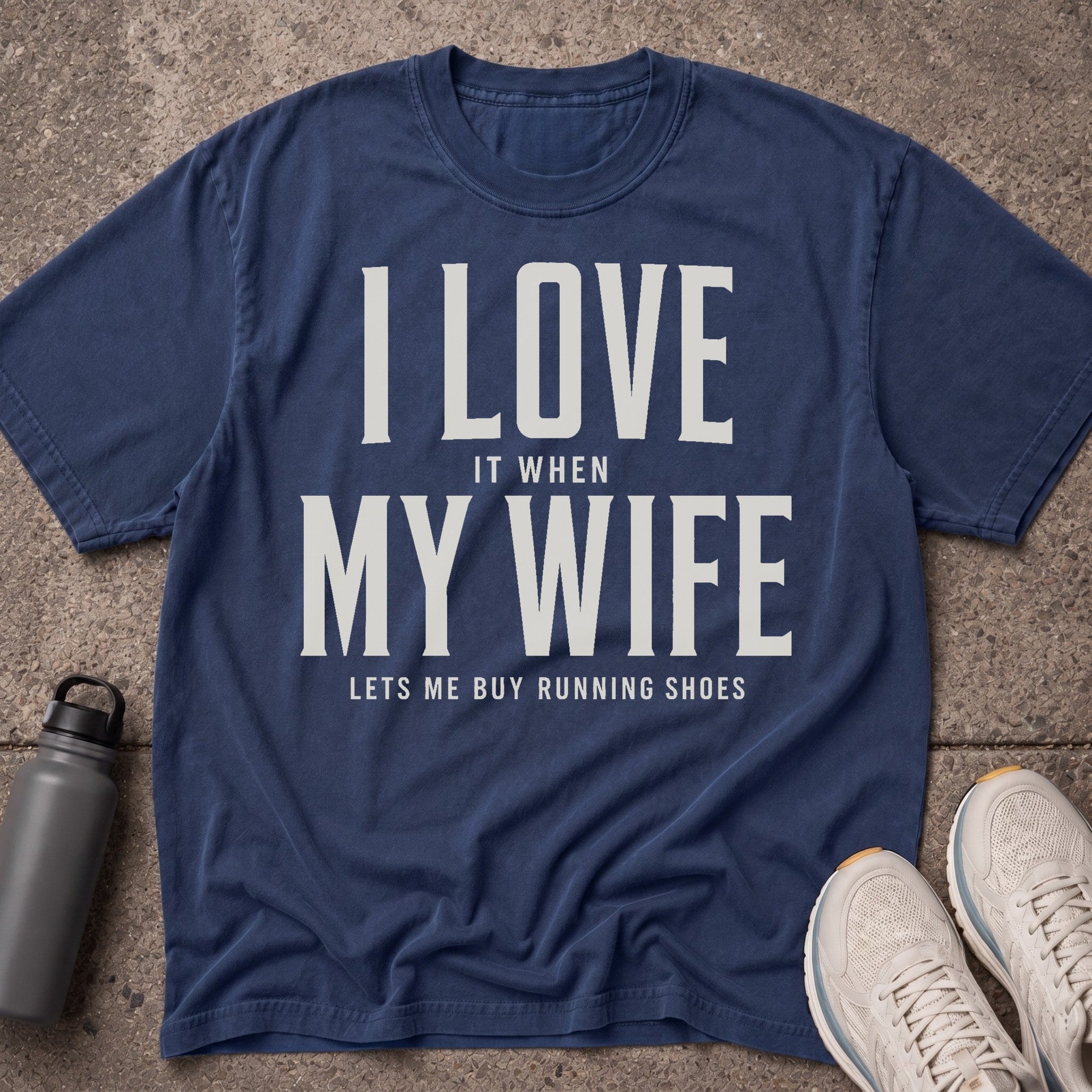 I Love My Wife T-Shirt