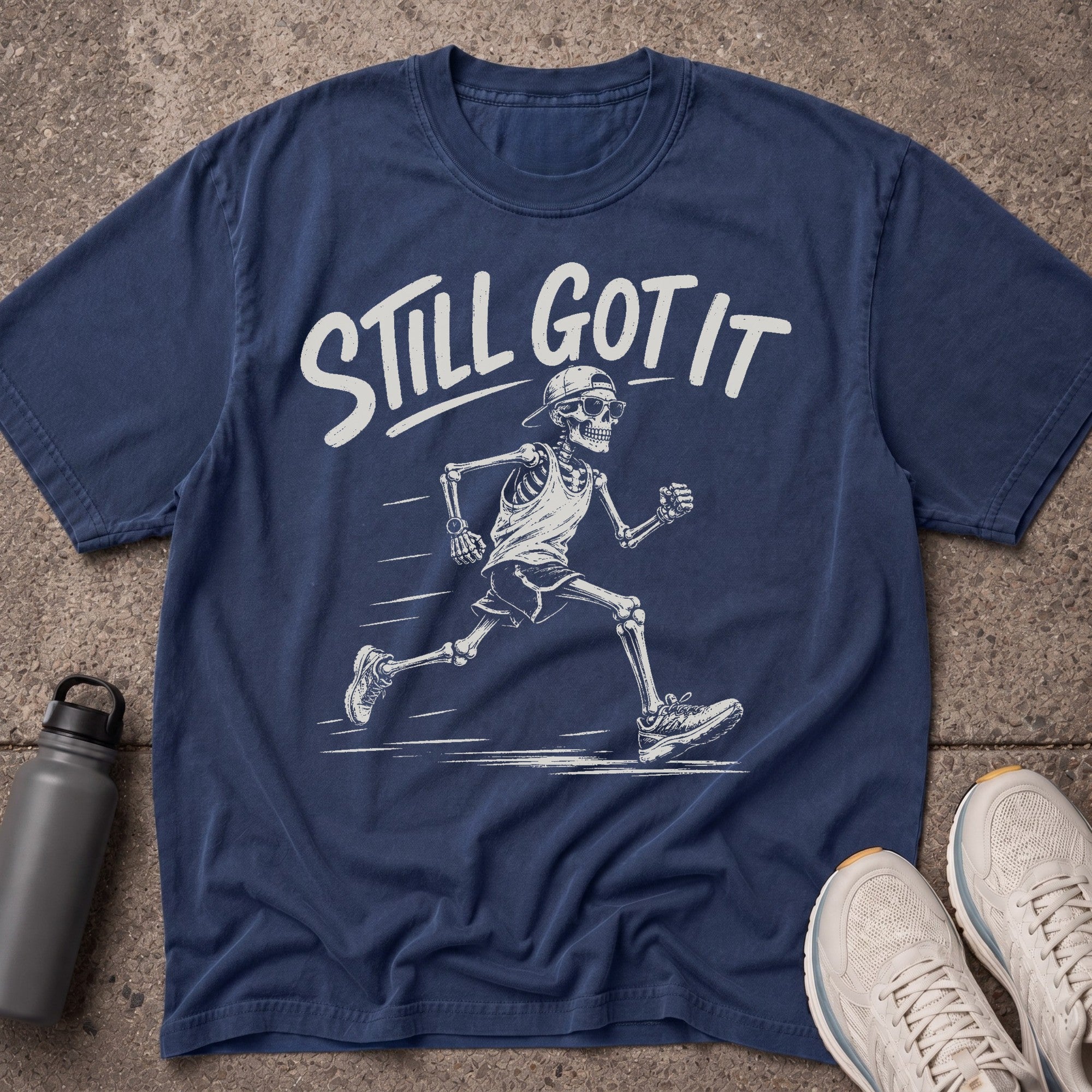 Still Got It T-Shirt