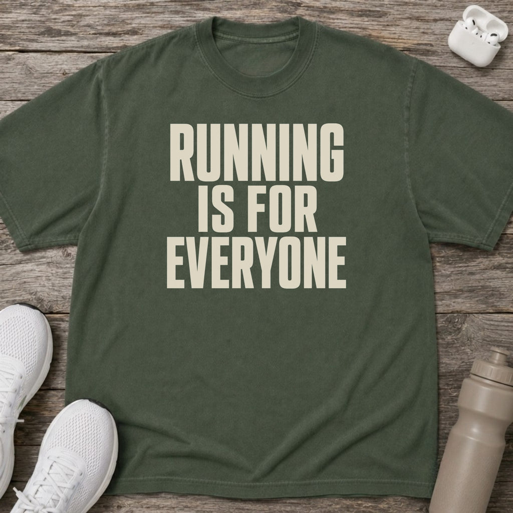 Running is for Everyone T-Shirt