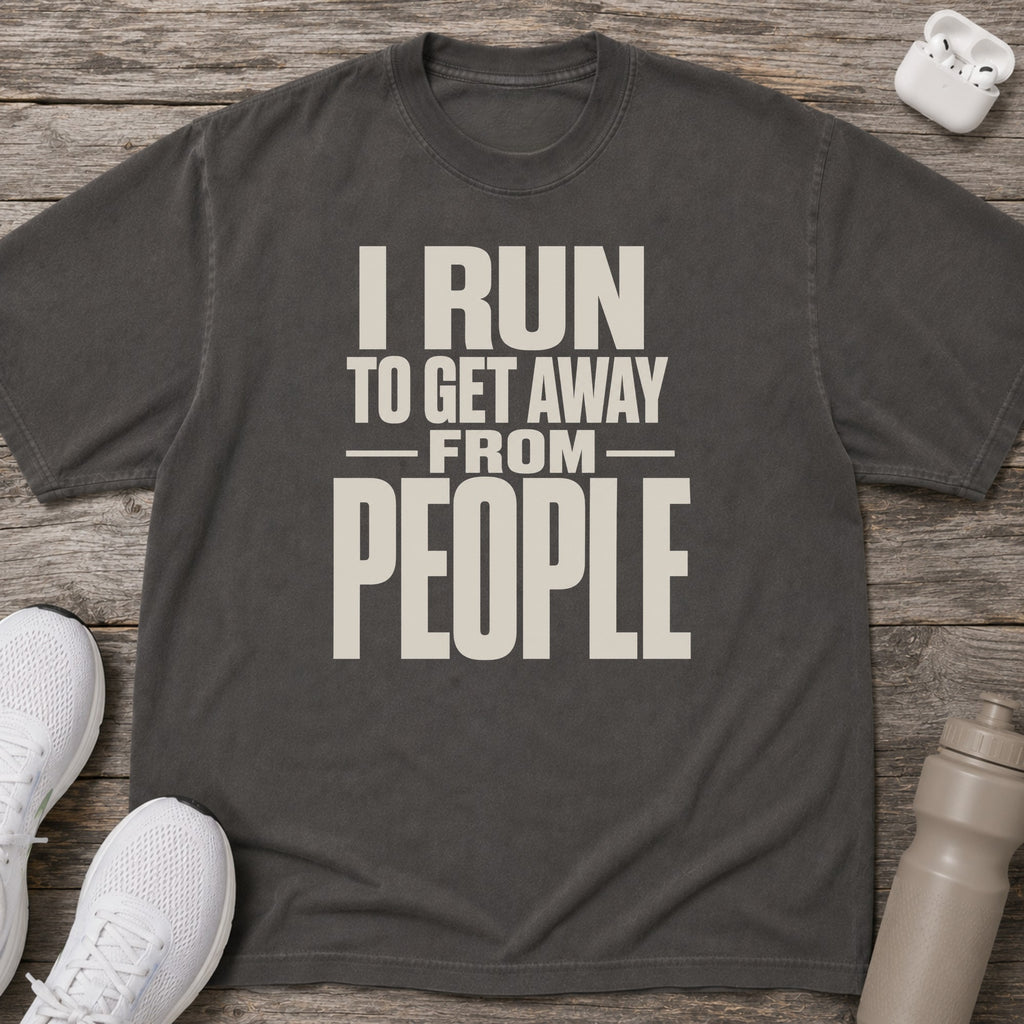 Run To Get Away T-shirt