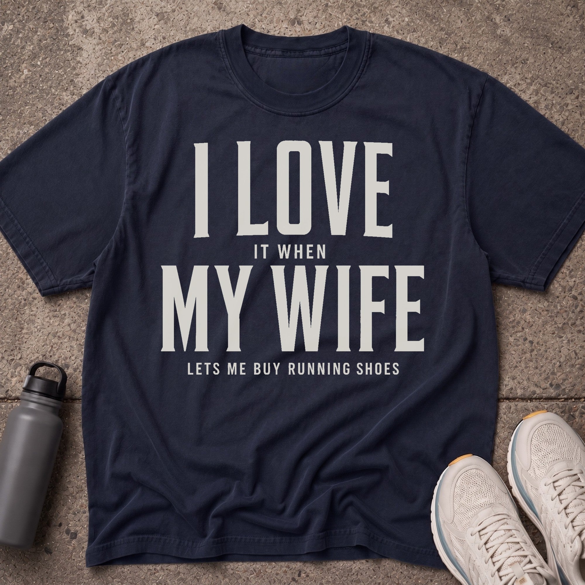 I Love My Wife T-Shirt