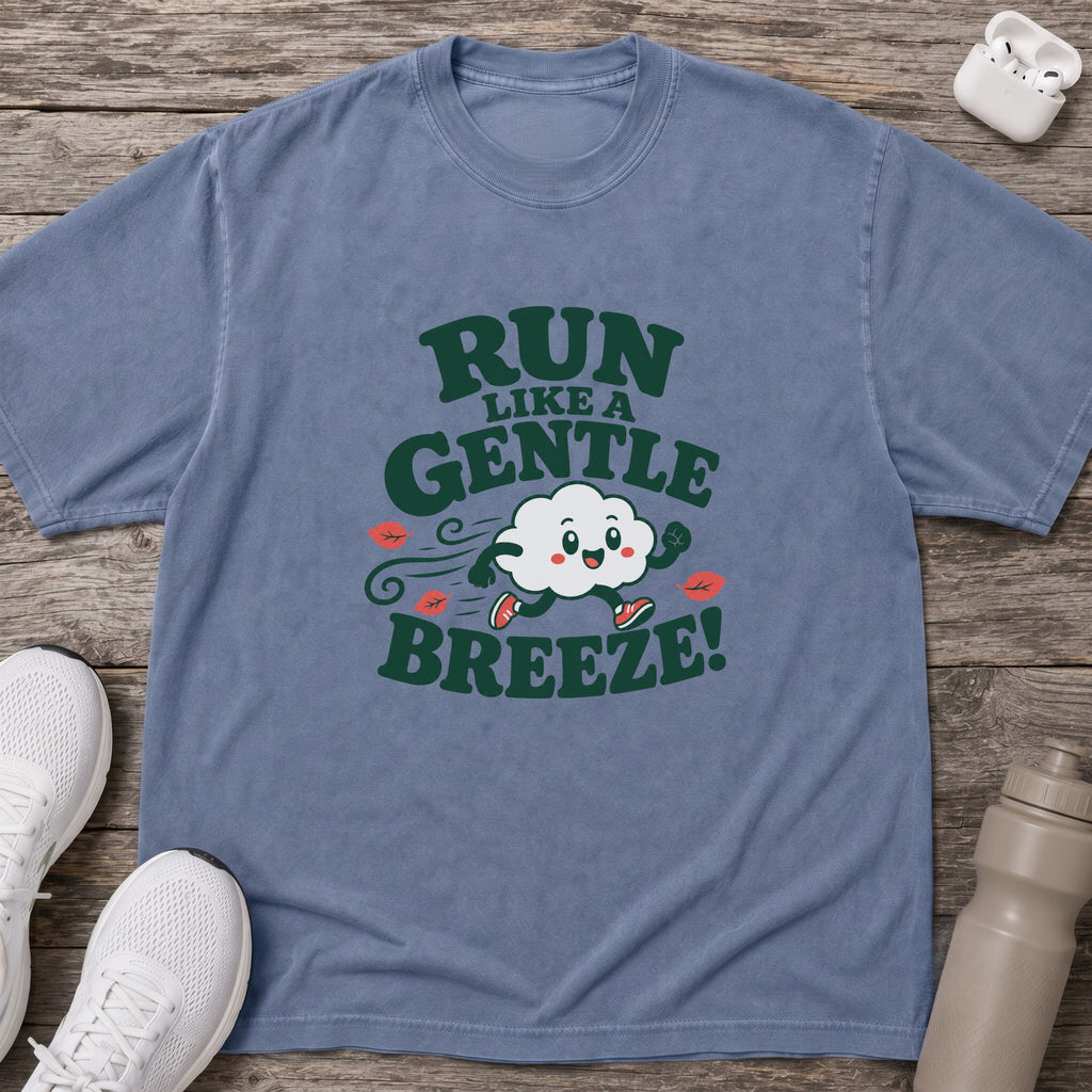 Run Like a Gentle Breeze T-Shirt