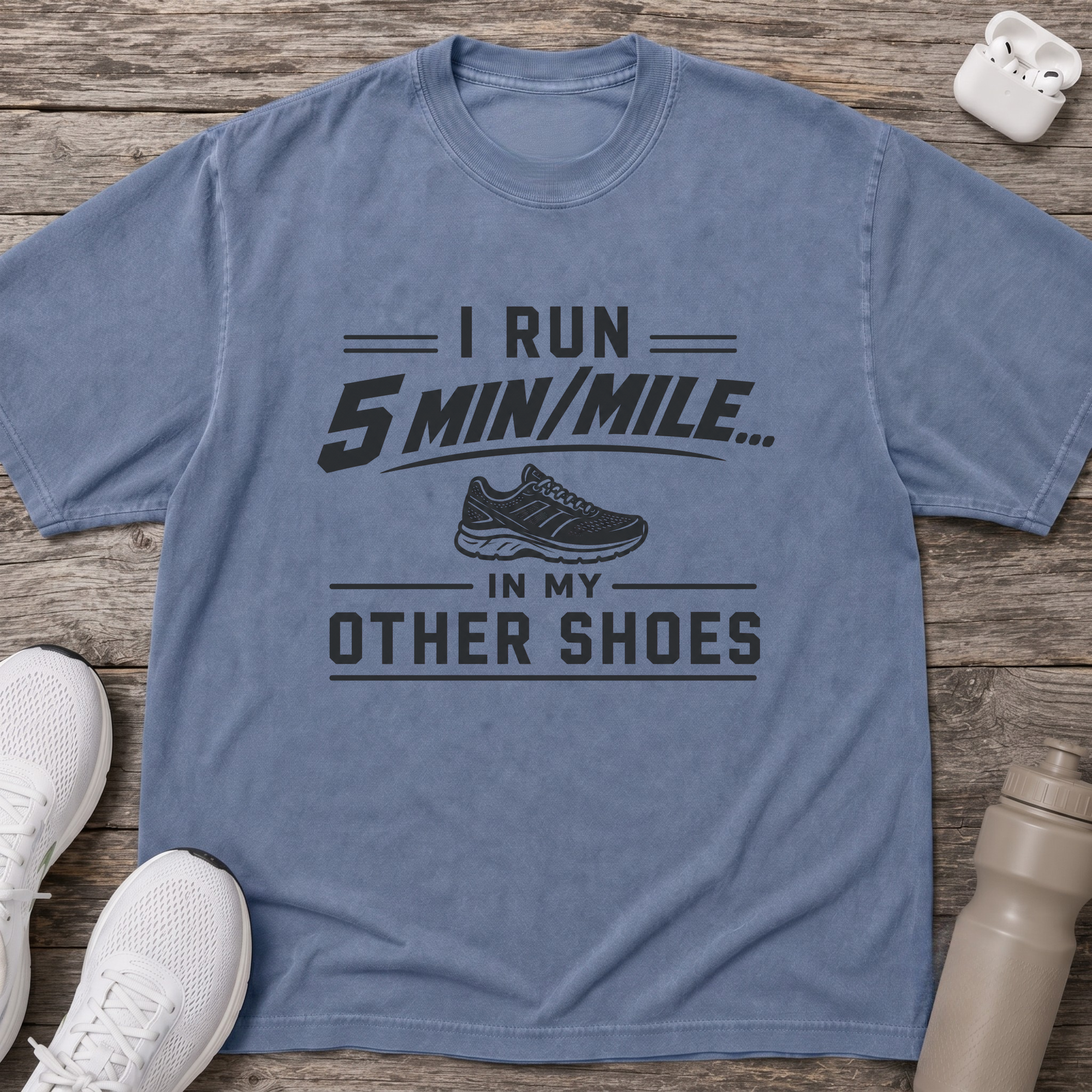 5 Minutes / Mile T-Shirt
