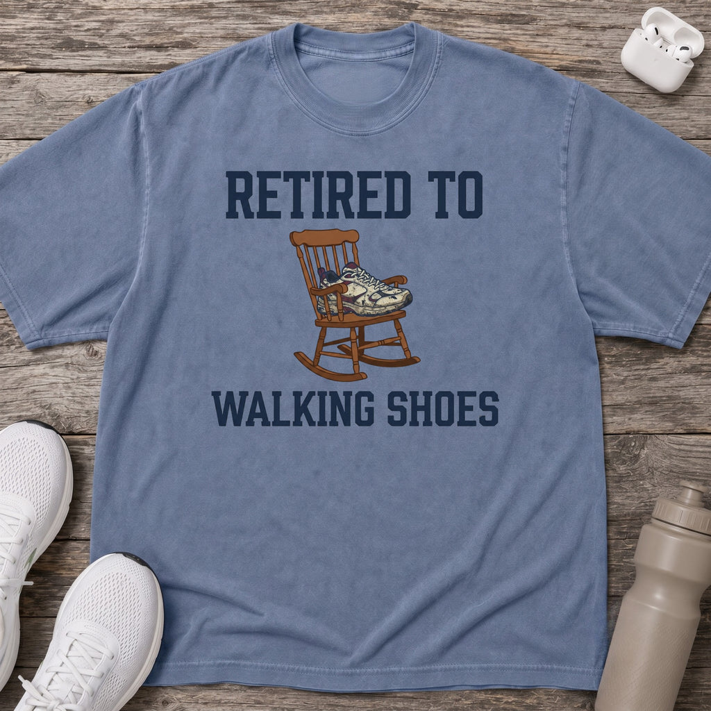 Retired to Walking Shoes T-Shirt