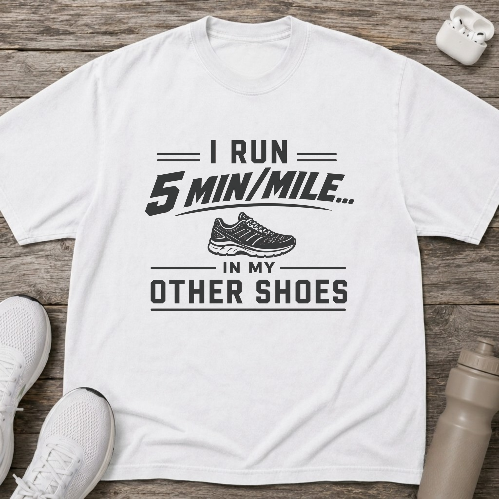 5 Minutes / Mile T-Shirt